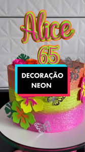 Bolo Decorado Neon